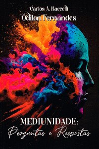 Mediunidade Perguntas e Respostas