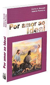 Por Amor ao Ideal