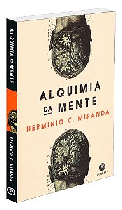 Alquimia da Mente