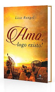 Amo, Logo Existo !
