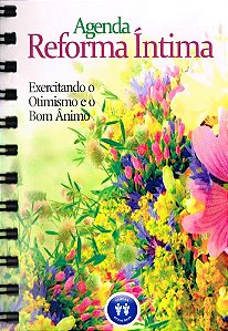 Livro - Agenda Reforma Íntima - Exercitando o Otimismo e o Bom Ânimo
