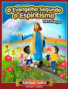 O Evangelho Segundo o Espiritismo para Crianças