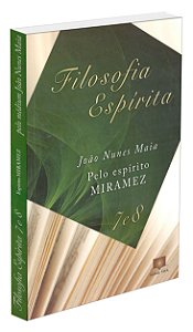 Filosofia Espírita - Vols. 7 e 8
