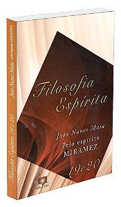 Filosofia Espírita - Vols. 19 e 20