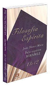 Filosofia Espírita - Vols. 11 e 12