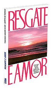 Resgate e Amor