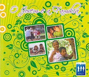 O Jovem e a Família