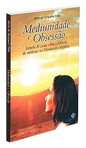 Mediunidade e Obsessão