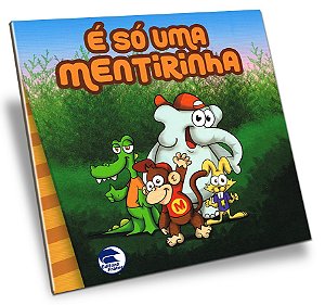 É Só uma Mentirinha