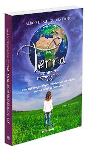 Terra um Mundo de Regeneração e Você