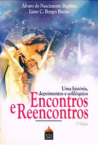 Encontros e Reencontros