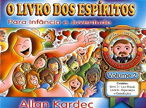 Livro dos Espíritos para Infância e Juventude - Vol.2