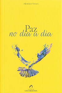 Paz no Dia a Dia