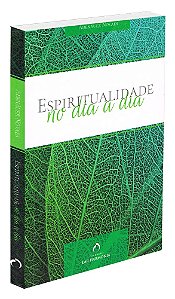 Espiritualidade no Dia a Dia
