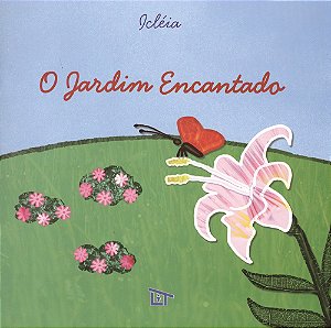 O Jardim Encantado