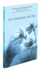 Os Caminhos da Paz