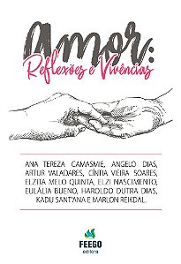 Amor: Reflexões e Vivências