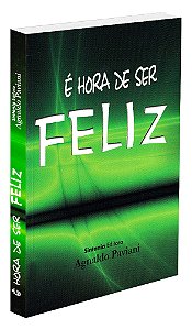 É Hora de ser Feliz