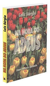 Na Hora do Adeus