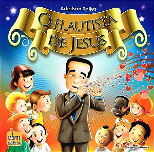 O Flautista de Jesus