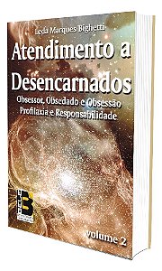 Atendimento a Desencarnados - Vol. 2