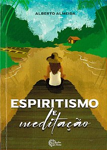 Espiritismo e Meditação
