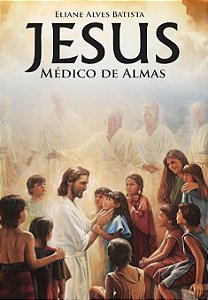 Jesus Médico de Almas