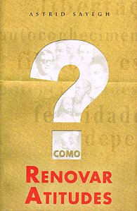 Como Renovar Atitudes
