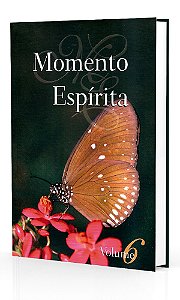 Momento Espírita - Vol. 06