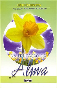 Na Educação da Alma