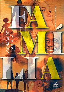 Família - Jornada de Libertação