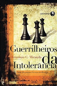 Guerrilheiros da Intolerância