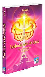 Mediunidade de Cura - Edição Econômica