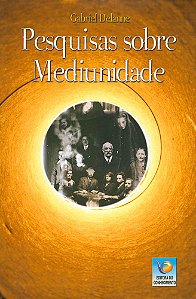 Pesquisas Sobre Mediunidade