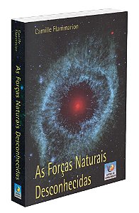As Forças Naturais Desconhecidas