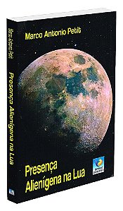 Presença Alienígena na Lua