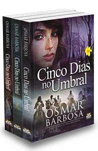 Kit Trilogia Cinco Dias No Umbral