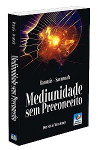 Mediunidade sem Preconceito