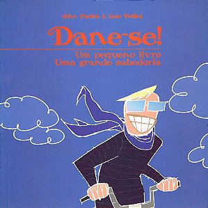 Dane-se - Um Pequeno Livro, uma Grande Sabedoria