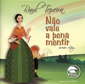 Não Vale a Pena Mentir