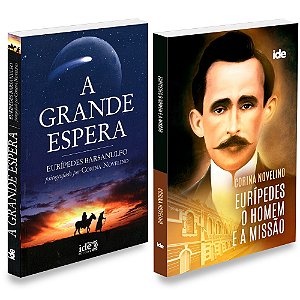 Kit Eurípedes (A Grande Espera + Eurípedes, O Homem e a Missão)