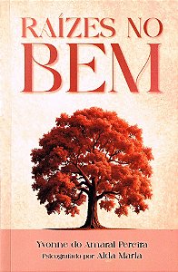 Raízes no bem