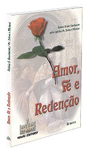 Amor, Fé e Redenção