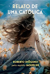 Relato de uma Católica