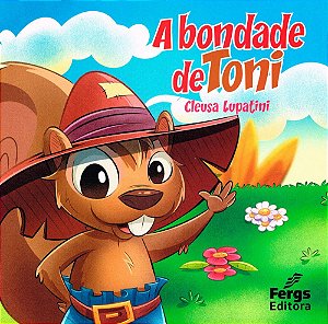A Bondade de Toni