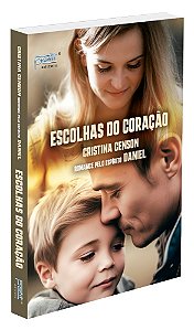 Escolhas do Coração