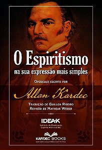 O Espiritismo na sua Expressão Mais Simples