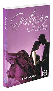 Gestação: Encontro entre Almas