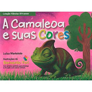 A Camaleoa e Suas Cores