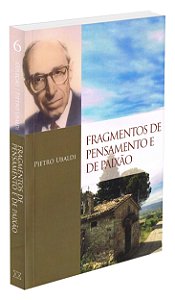 Fragmentos de Pensamentos e de Paixão